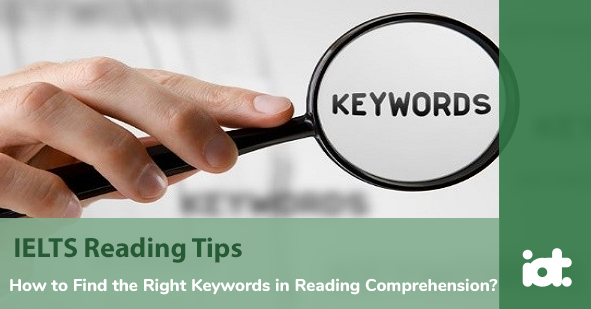 right keywords in reading comprehension