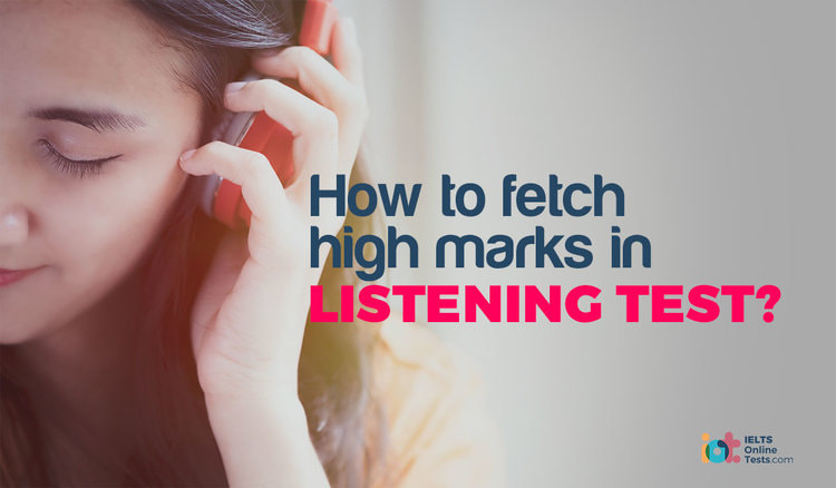How to fetch high marks in listening test?