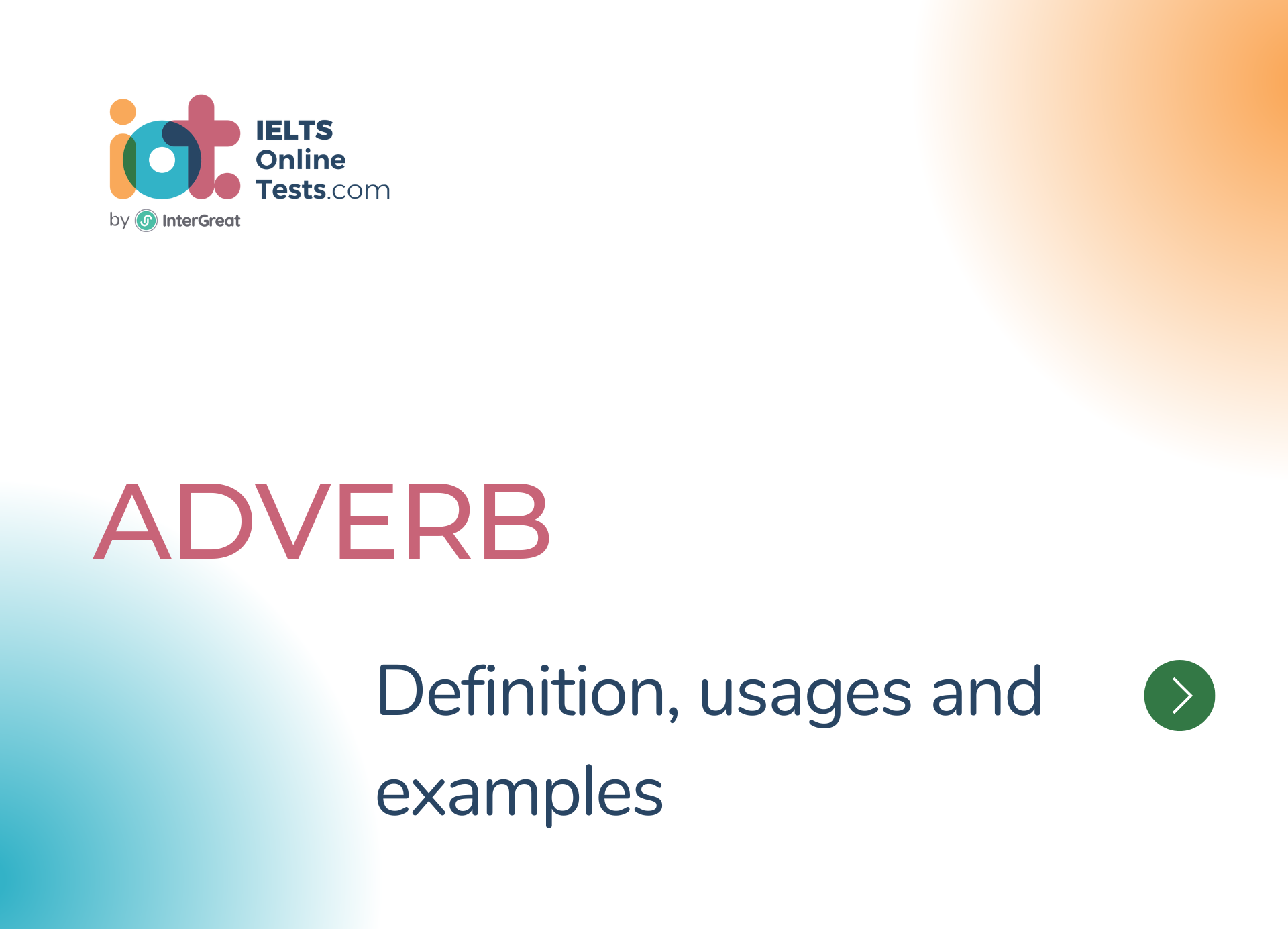 Adverb definition, usages and examples