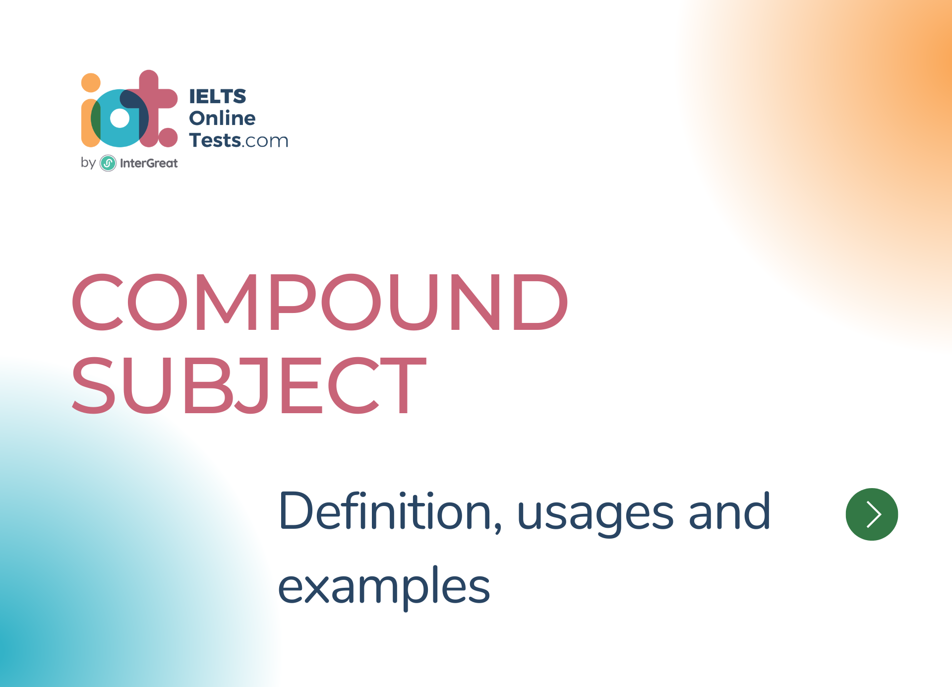 Chủ ngữ phức hợp (Compound Subject) định nghĩa và ví dụ