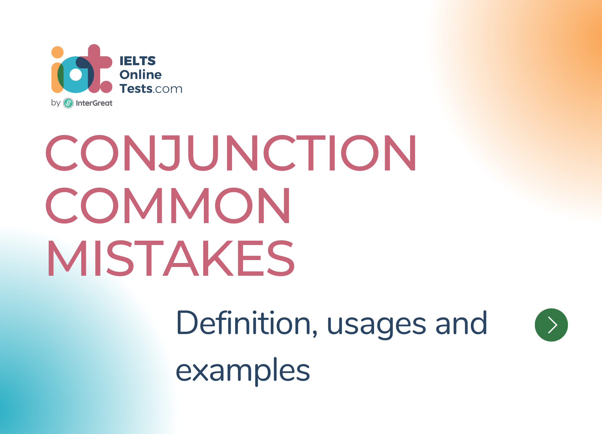 Conjunction common mistakes