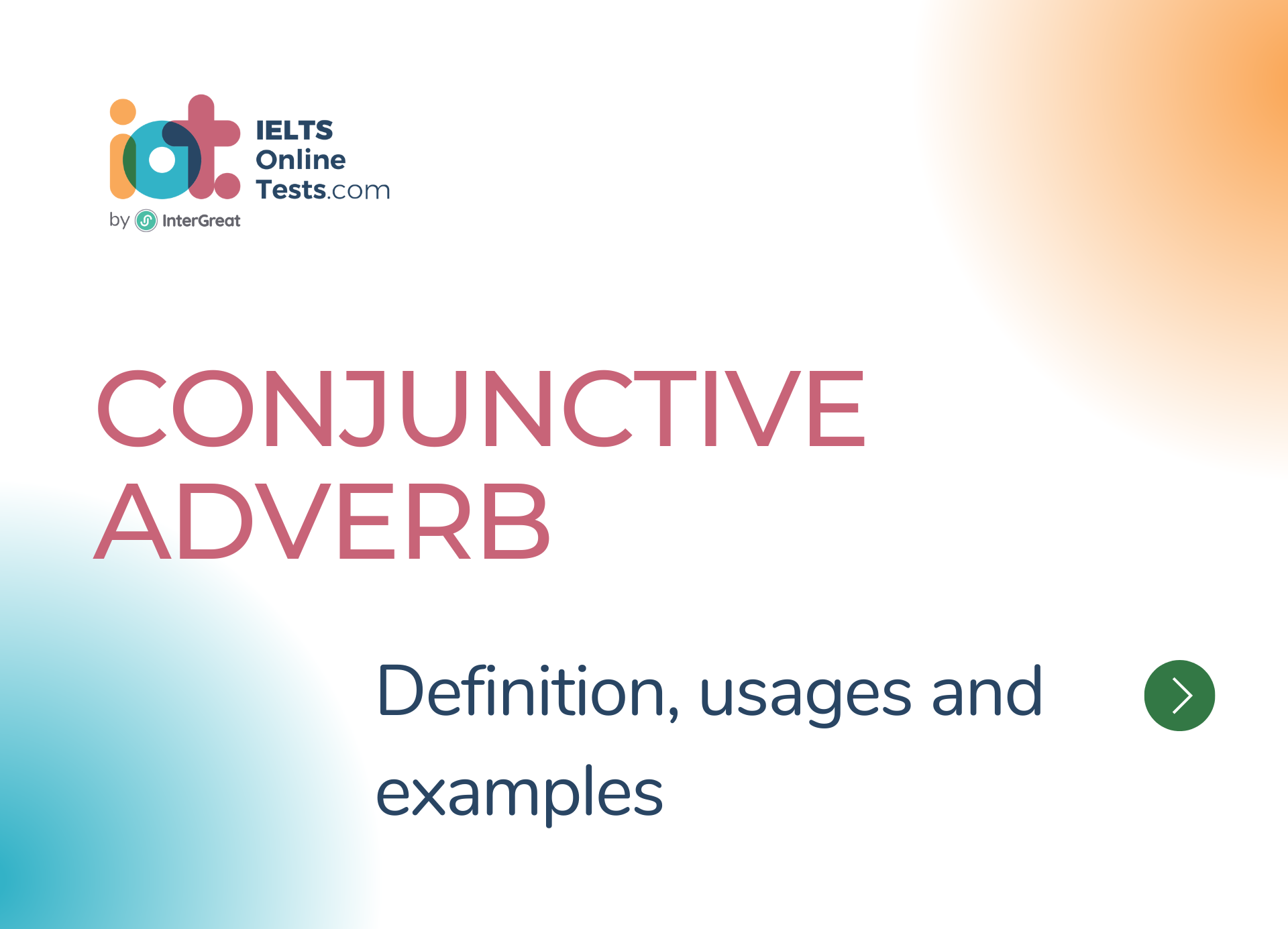 Conjunctive Adverb definition, usages and examples