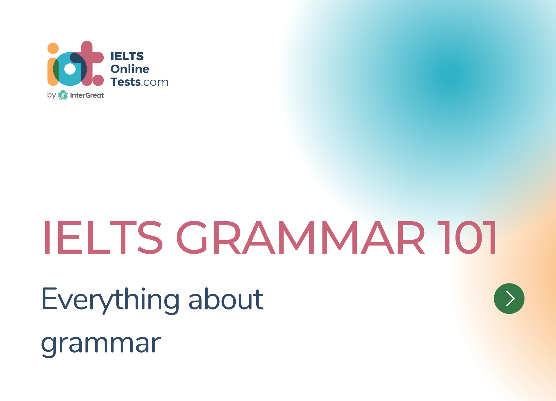 IELTS Grammar 101 by IOT