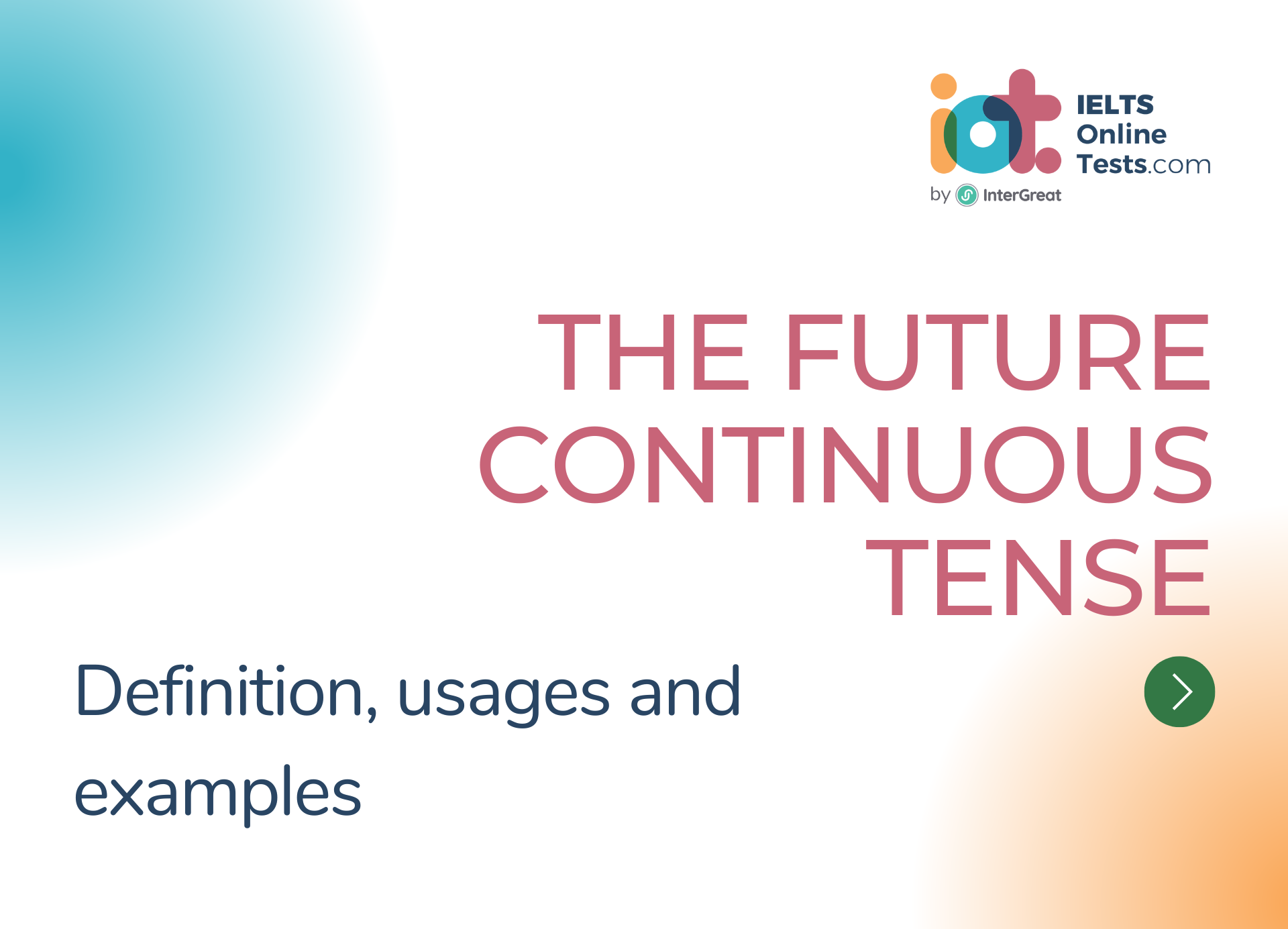 Thì tương lai tiếp diễn (The future continuous tense) định nghĩa và ví dụ
