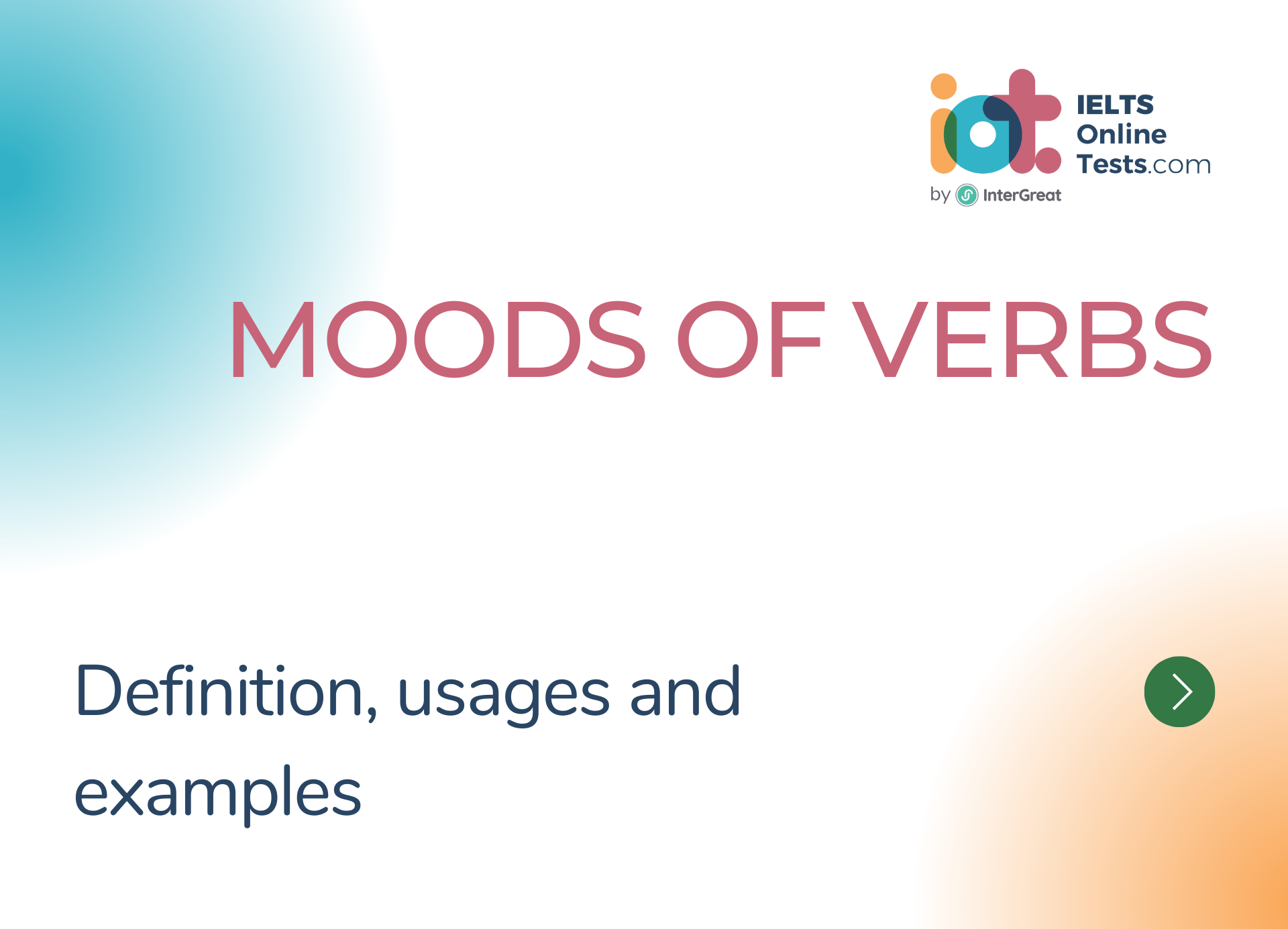 Các hình thức của động từ (Moods of Verbs) 