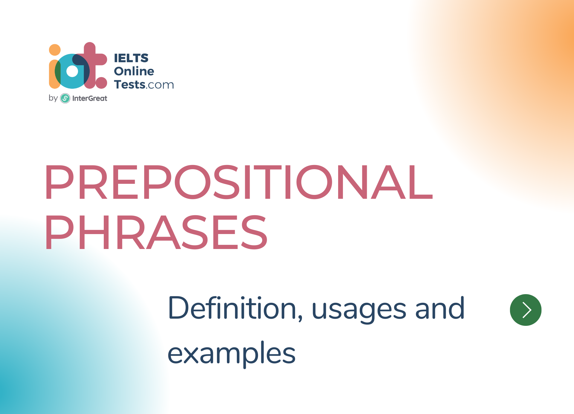 Cụm giới từ (Prepositional Phrases) định nghĩa và các ví dụ