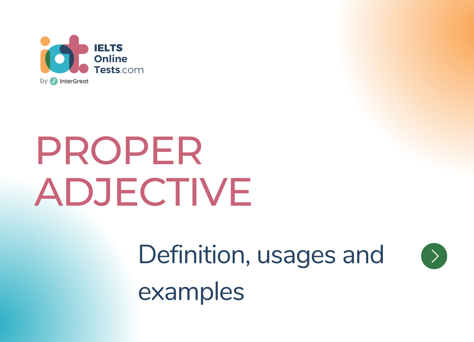 Proper Adjective definition, usages and examples