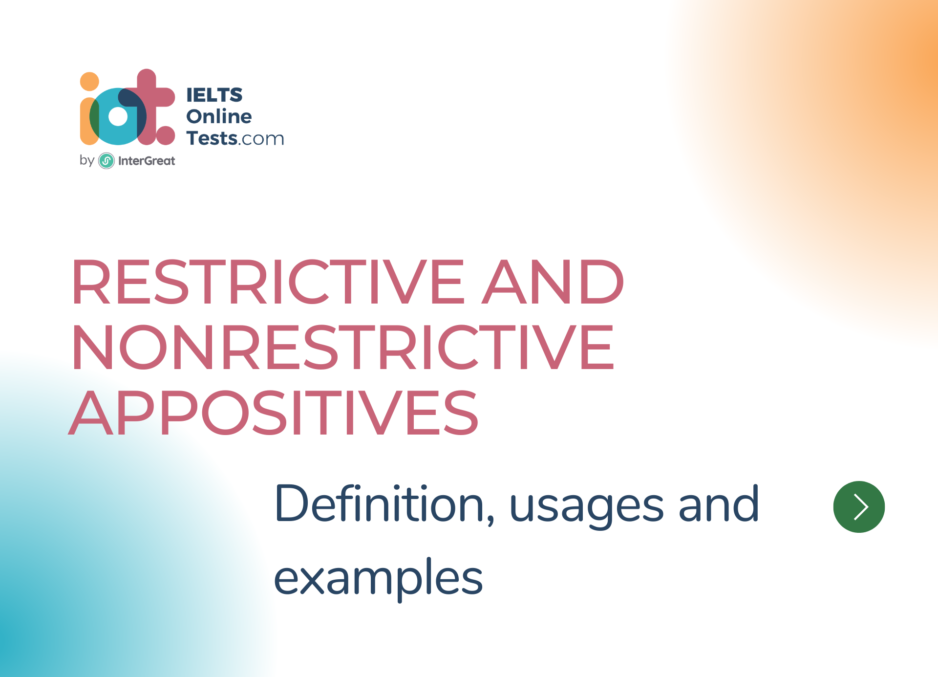 Restrictive and Nonrestrictive Appositives