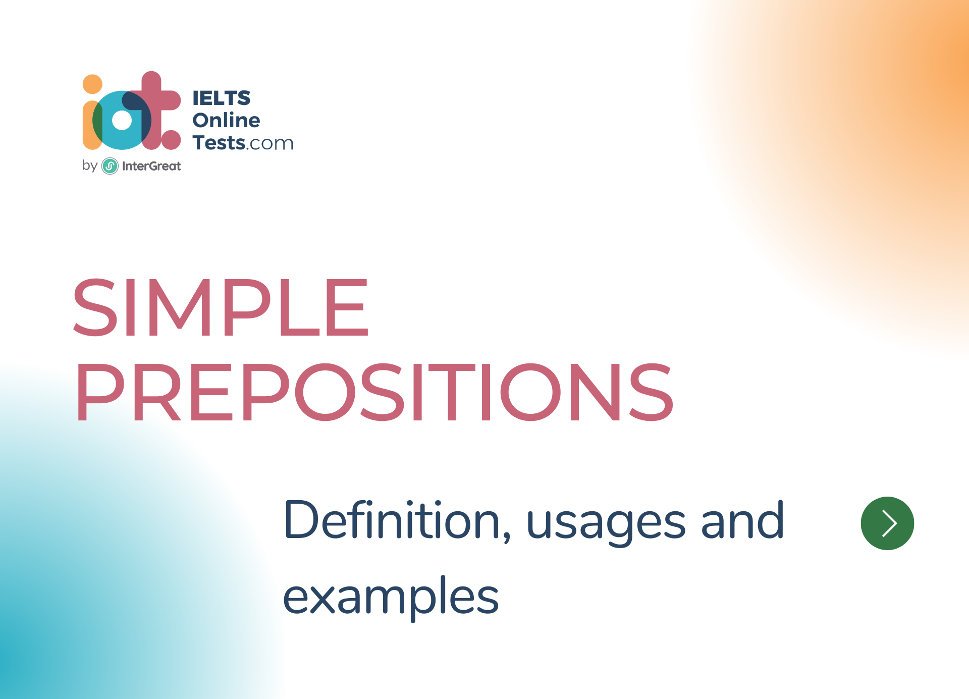 Giới từ đơn giản (Simple Prepositions) định nghĩa, cách sử dụng và ví dụ