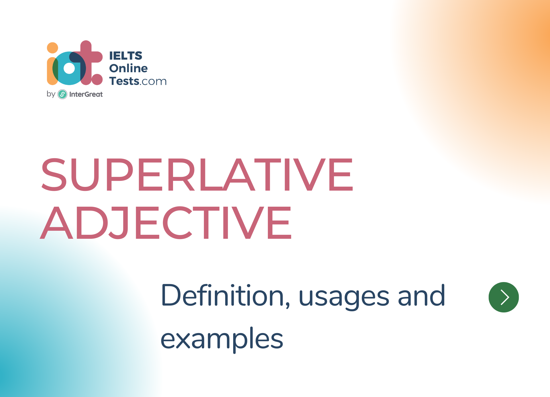 Superlative adjective definition, usages and examples