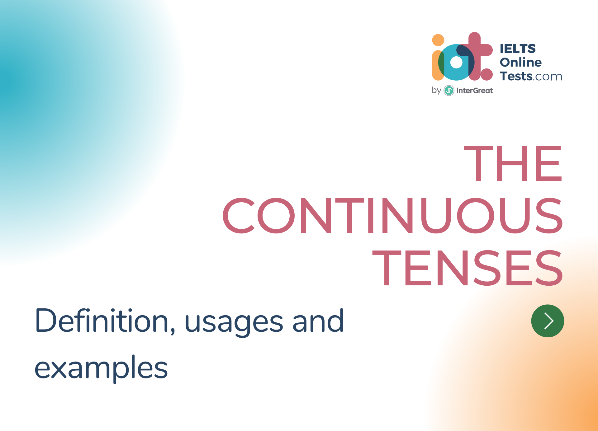 The continuous tenses in English grammar