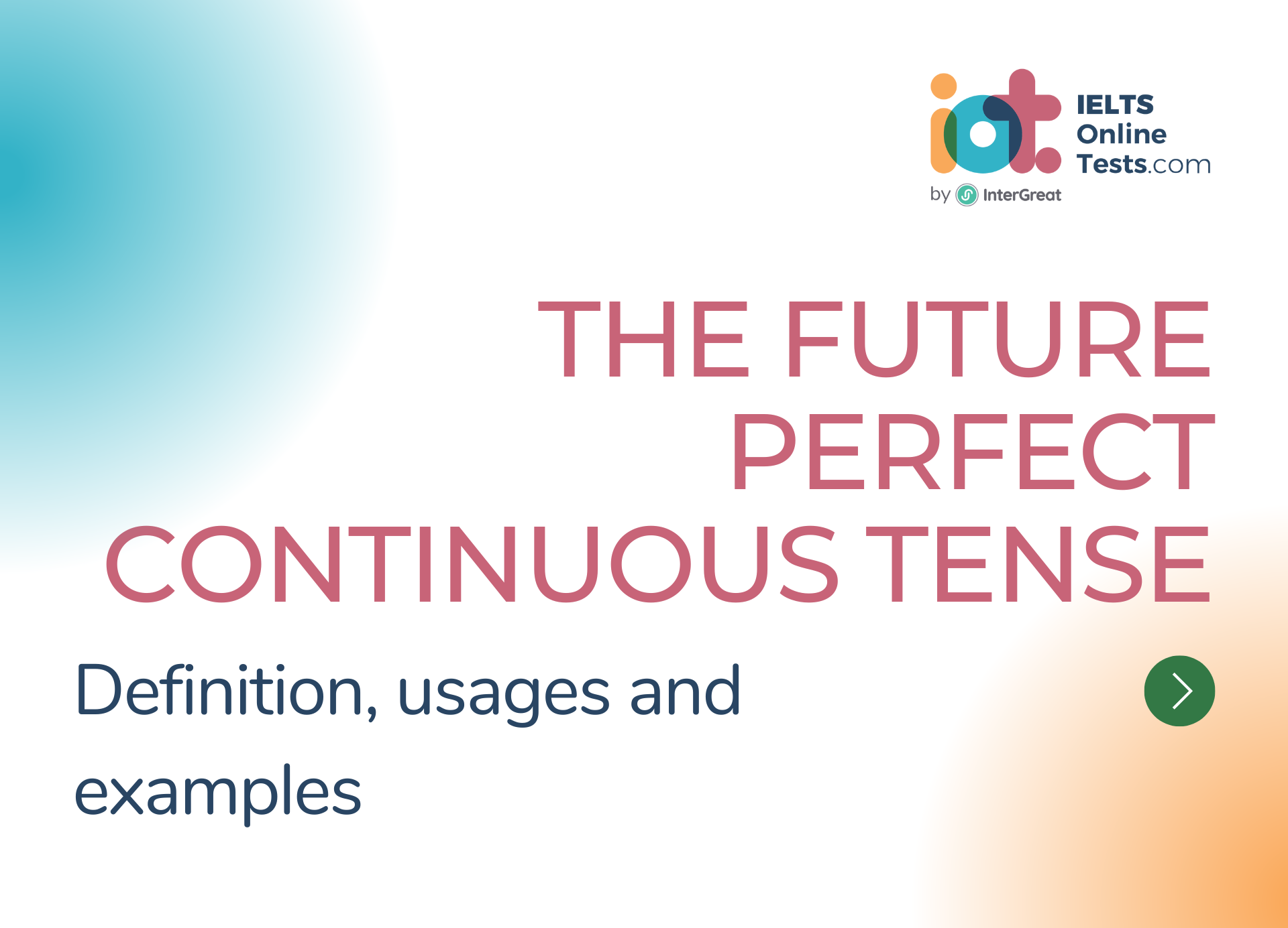 The future perfect continuous tense