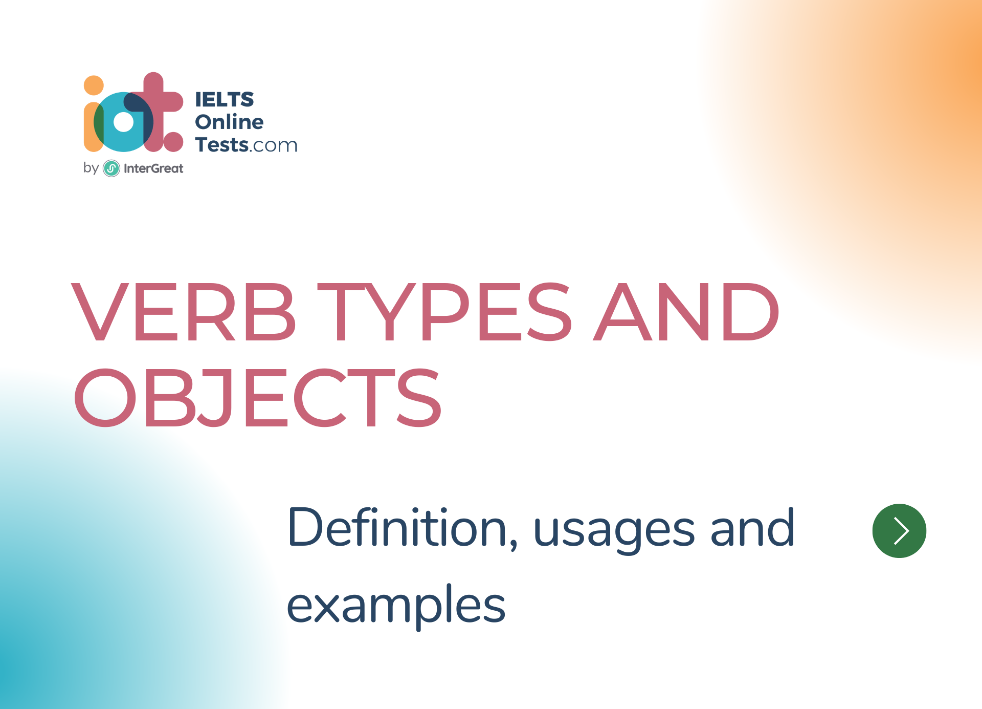 Các loại động từ và tân ngữ (Verb Types and Objects) định nghĩa và ví dụ