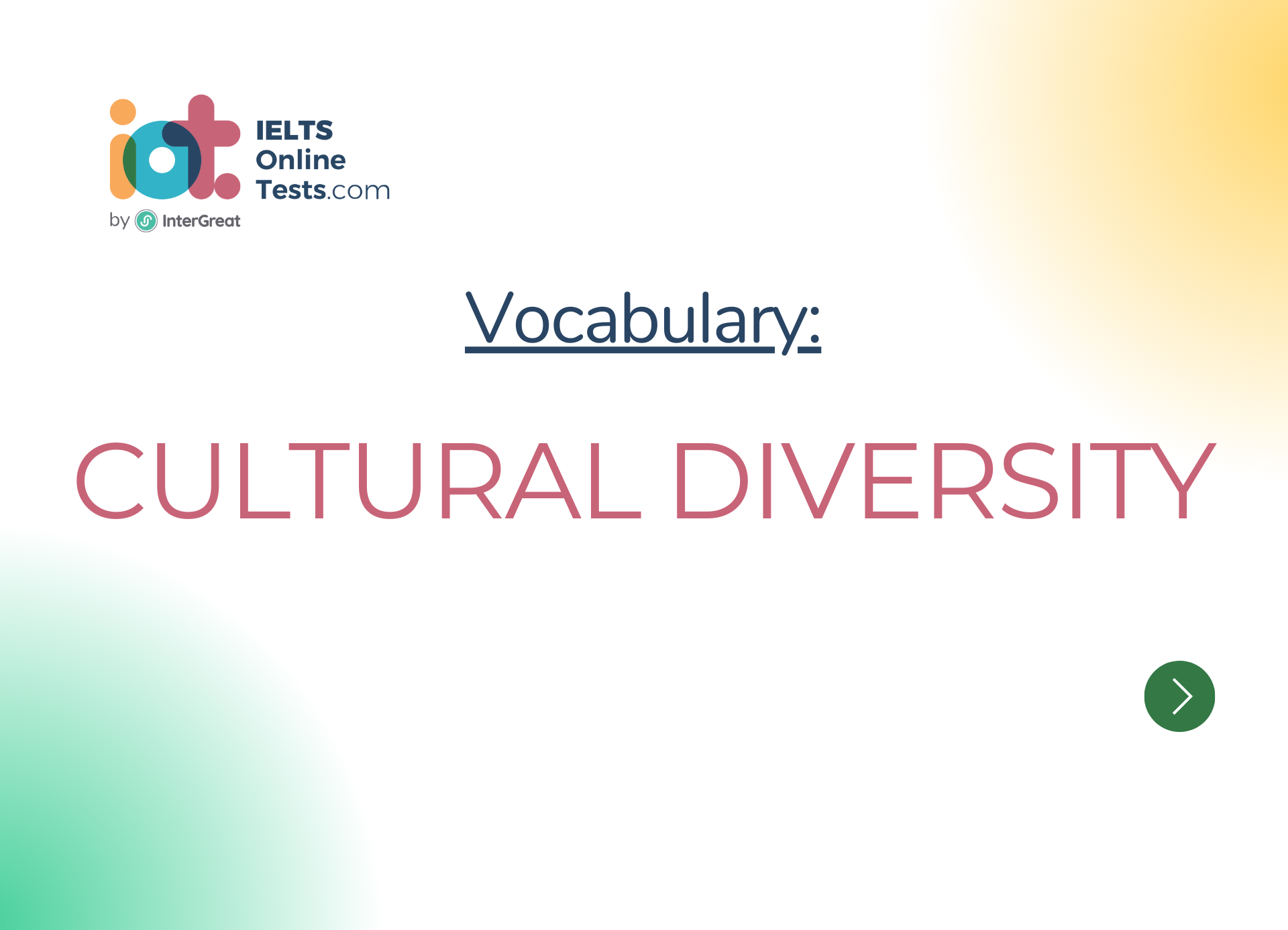 Cultural diversity | IELTS Online Tests