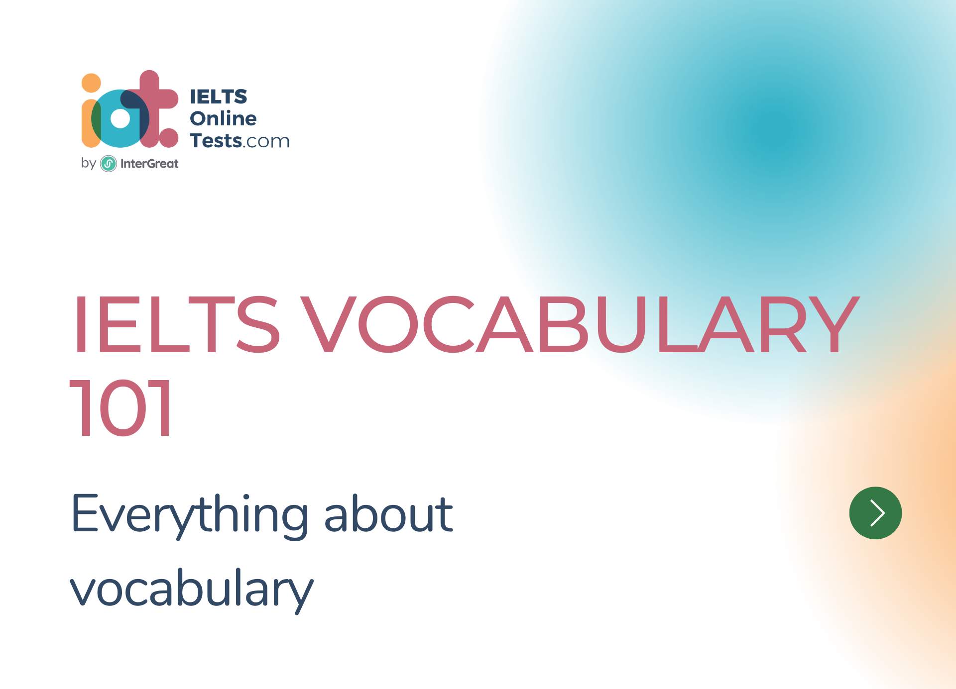 IELTS Vocabulary 101 by IOT