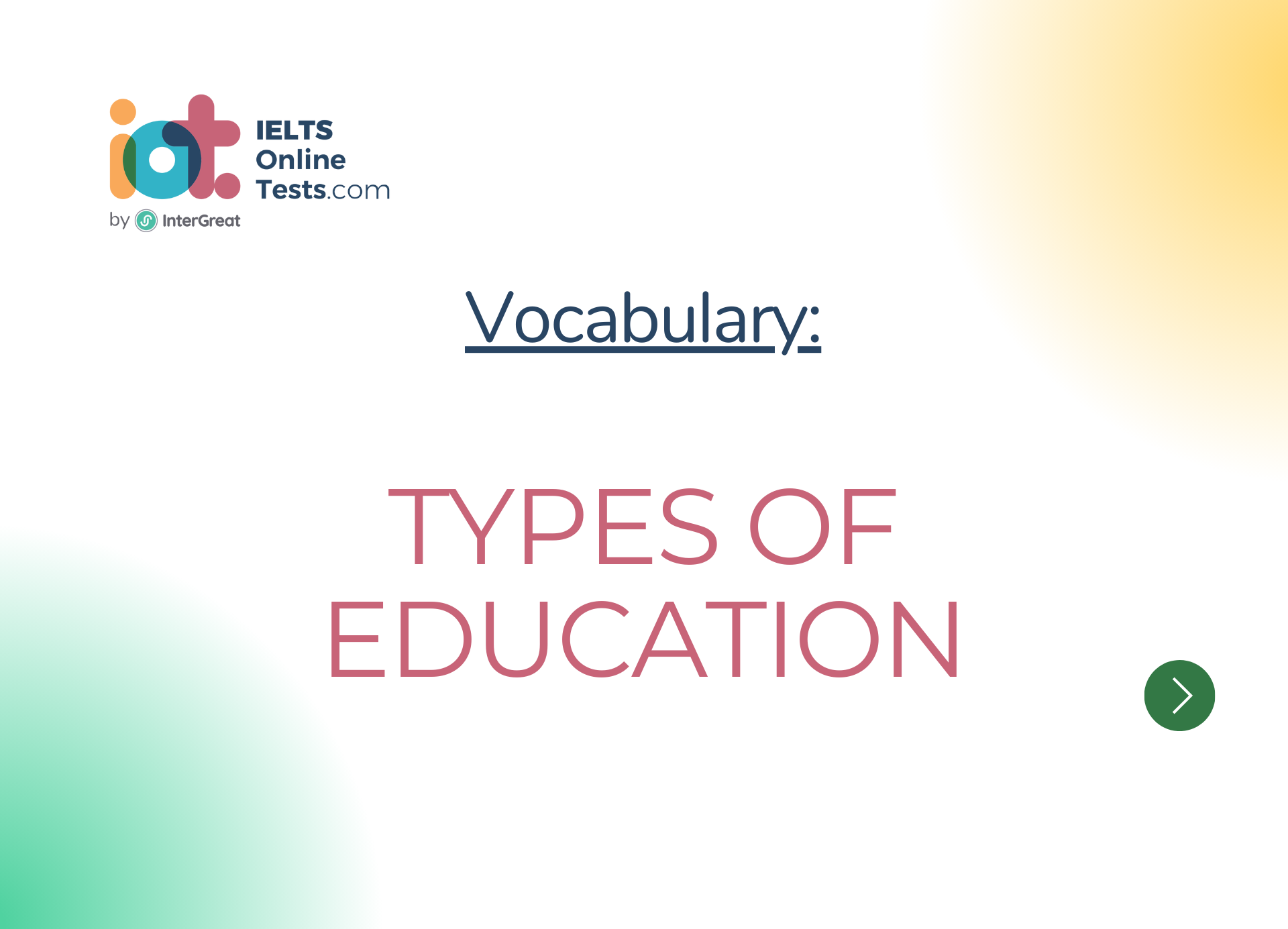 Các loại hình giáo dục (Types of education)