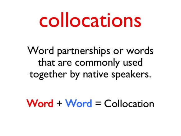What is a collocation?